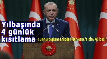 Erdoğan’dan Esnafa Kira Müjdesi