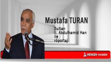 Mustafa Turan’dan Çok Konuşulacak Röportaj