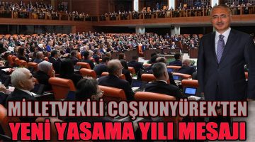 AK Parti Bolu Milletvekili Yüksel Coşkunyürek, TBMM’nin açılışına dair temennilerde bulundu.