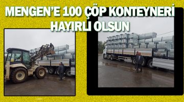 Mengen Belediyesine 100 Adet Çöp Konteyneri Geldi