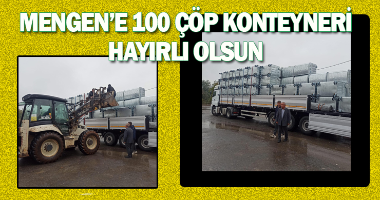 Mengen Belediyesine 100 Adet Çöp Konteyneri Geldi