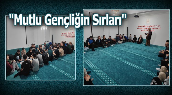 Mengen’de “Mutlu Gençliğin Sırları Konuşuldu”