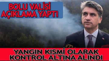 Bolu Mengen’deki Yangın Kısmi Olarak Kontrol Altına Alındı